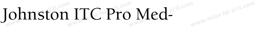 Johnston ITC Pro Med字体转换